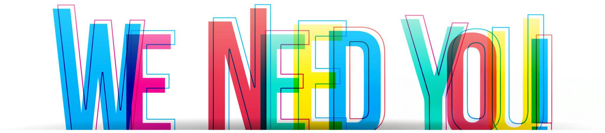 We Need You Banner